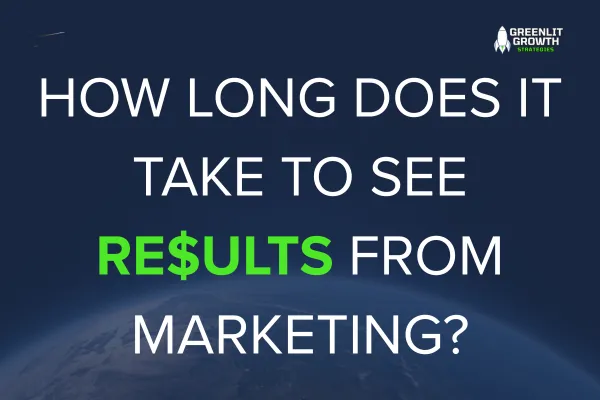 How Long Does It Take to See Results from Marketing?