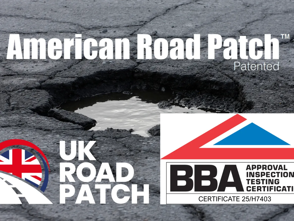 American Road Patch Cleared for UK Use: Certified by BBA HAPAS After Rigorous Testing