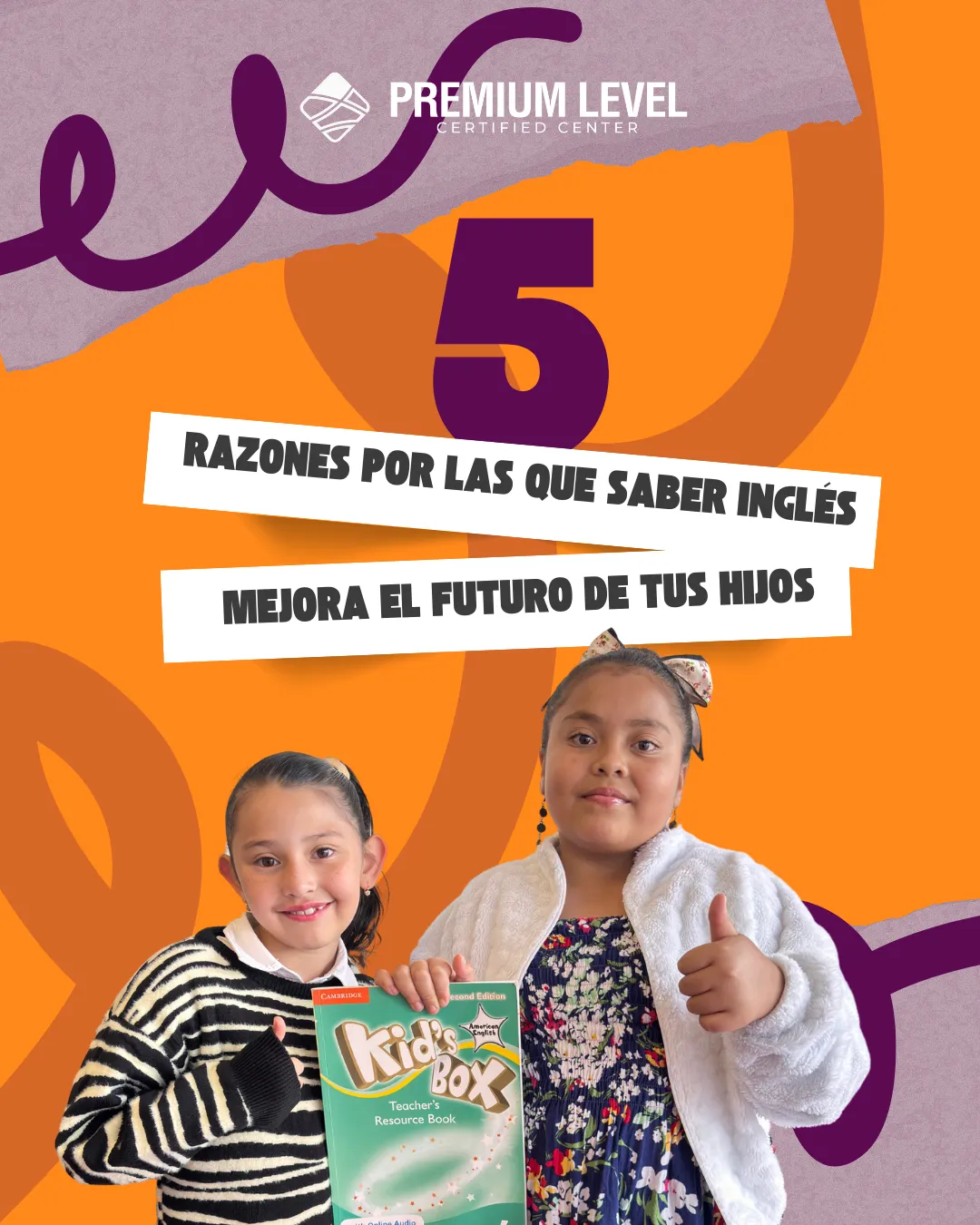 5 razones por las que saber inglés mejora el futuro de tus hijos