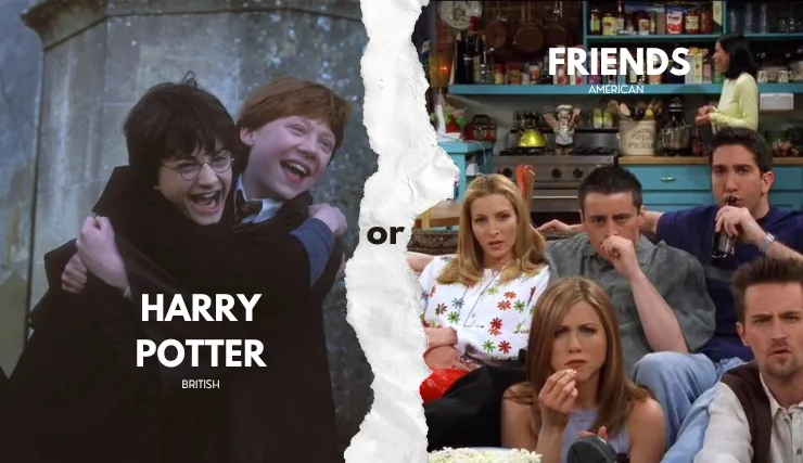 Qué inglés aprender: el de Harry Potter o el de Friends?