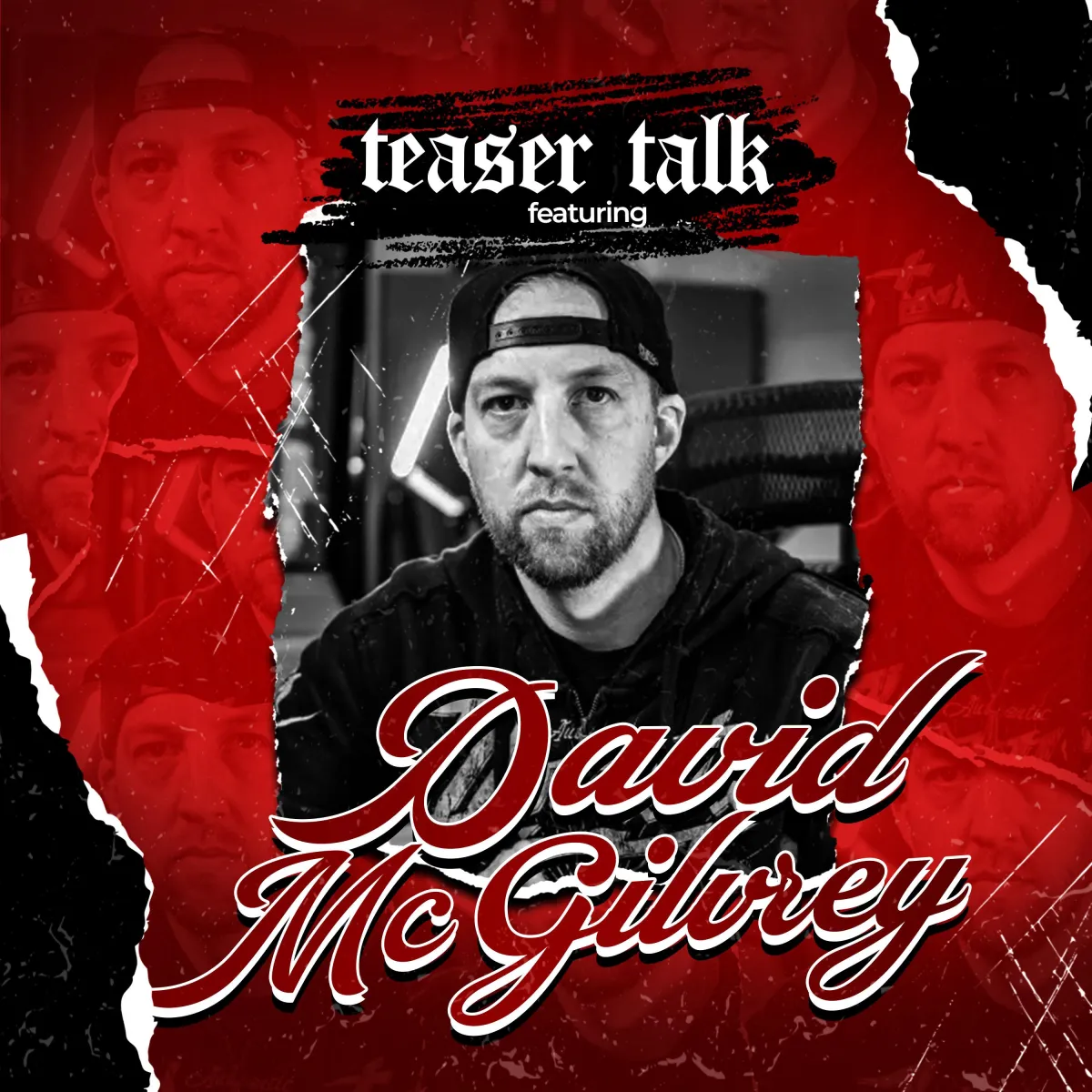 David McGilvrey with Teaser Talk 