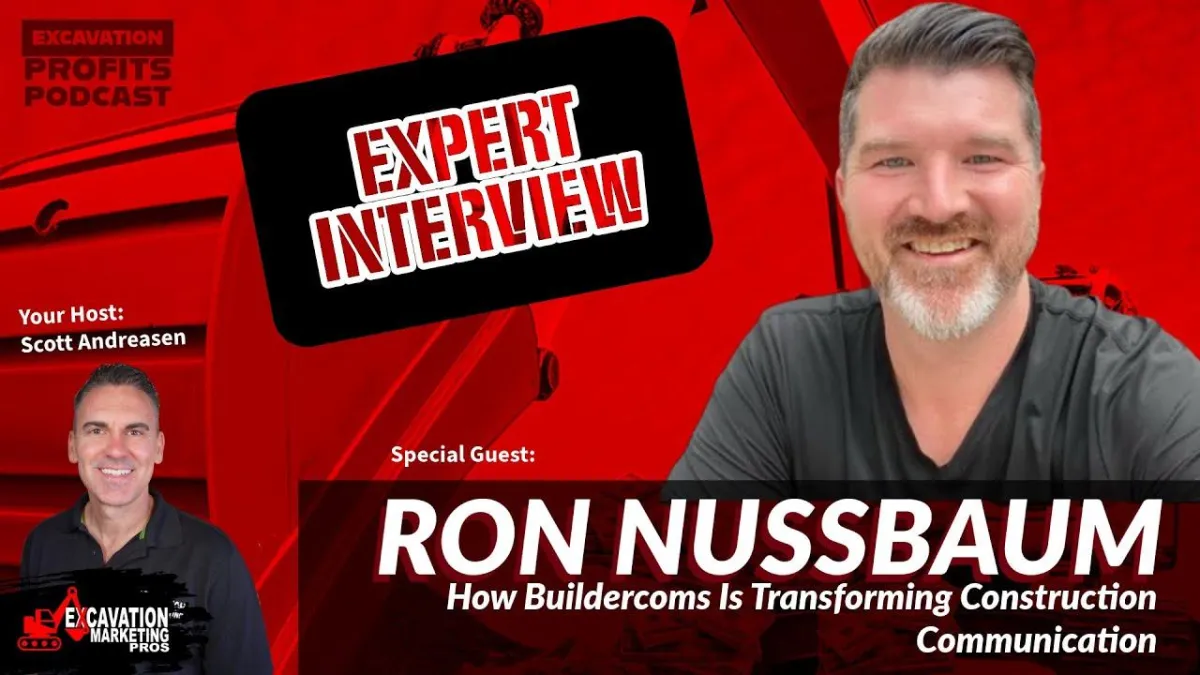 Ron Nussbaum - How BuilderComs Is Transforming Construction Communications