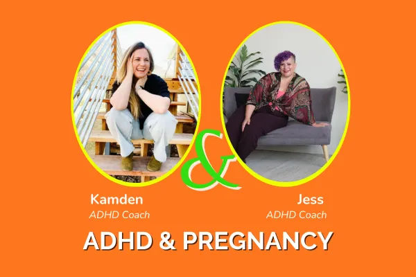 ADHD & Pregnancy