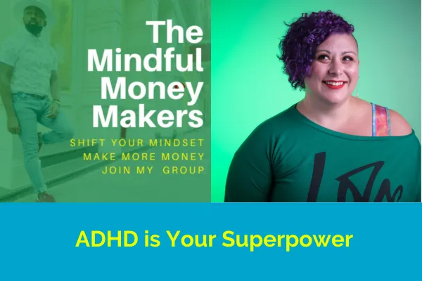 ADHD Is Your Superpower