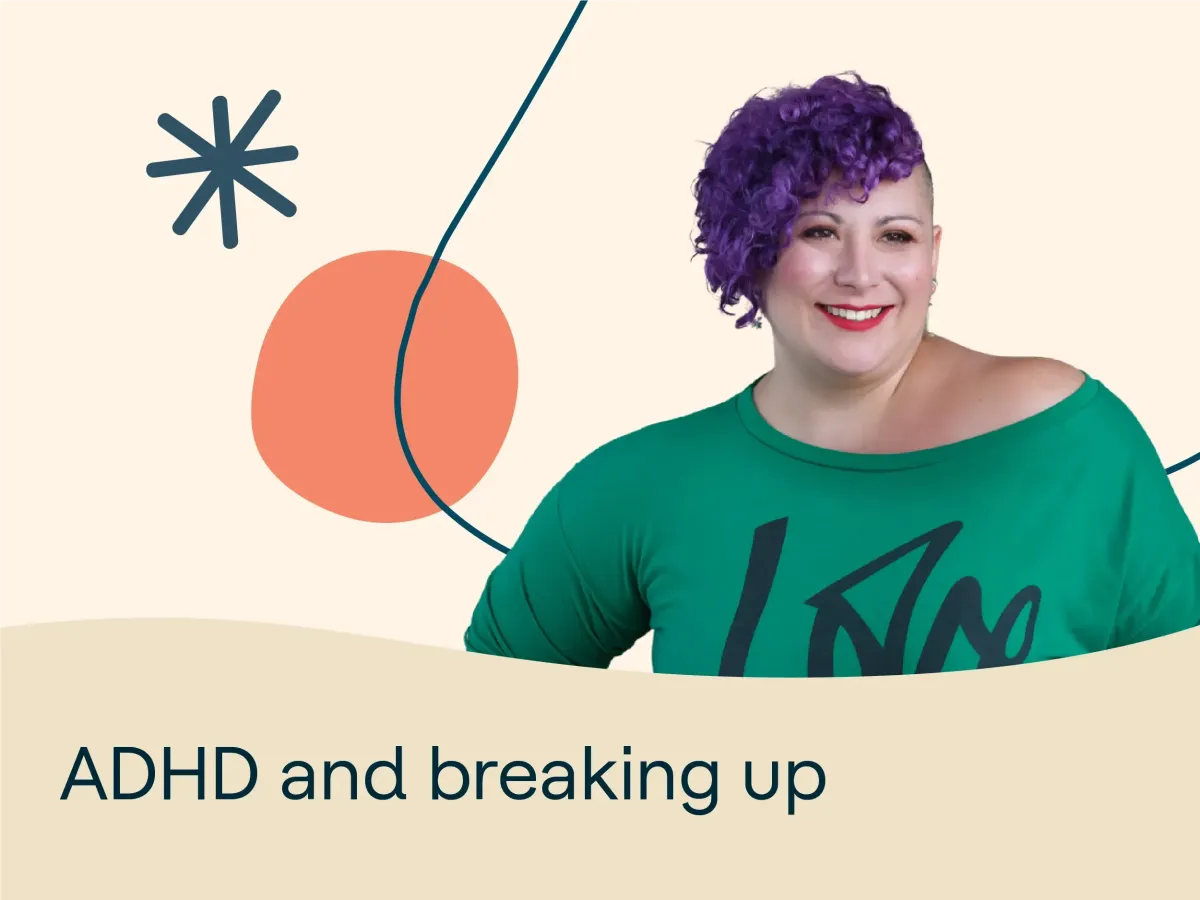 ADHD break ups: Impulsive texts and overthinking regrets