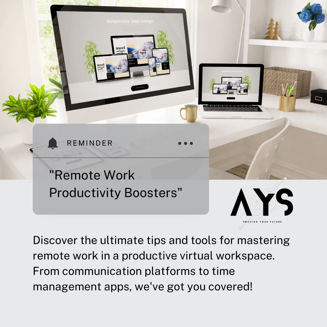 Mastering Remote Work: Tips and Tools for a Productive Virtual Workspace