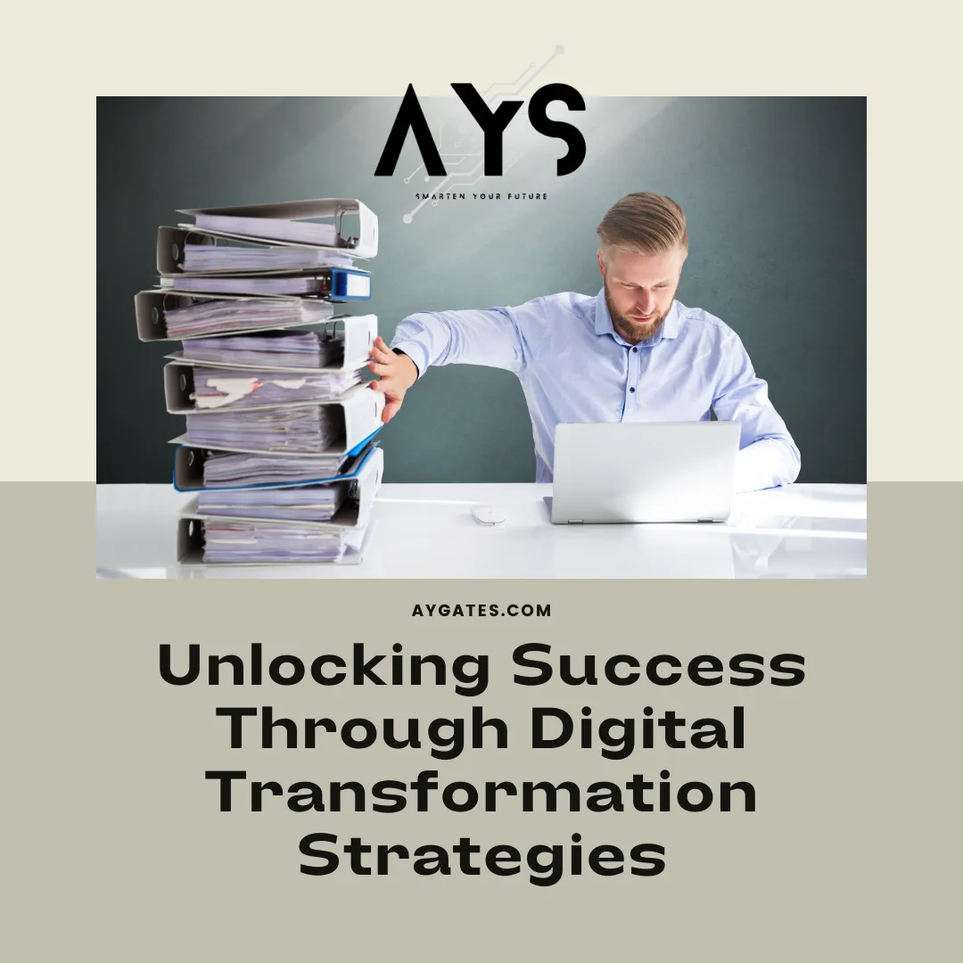 Mastering Digital Transformation: Key Strategies for Business Success