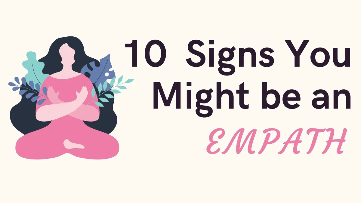 Am I an Empath? What is an Empath Anyway?