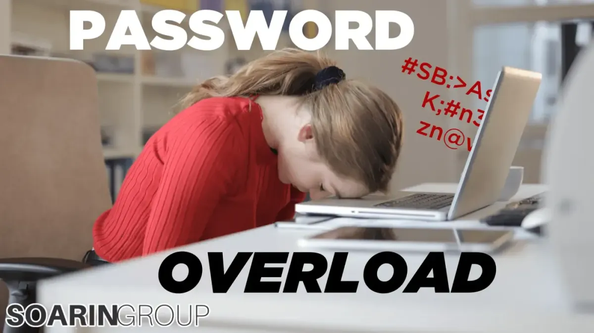 1 in 4 people struggle with password overload. Here’s the answer