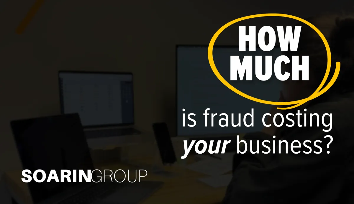 Fraud is costing businesses MILLIONS