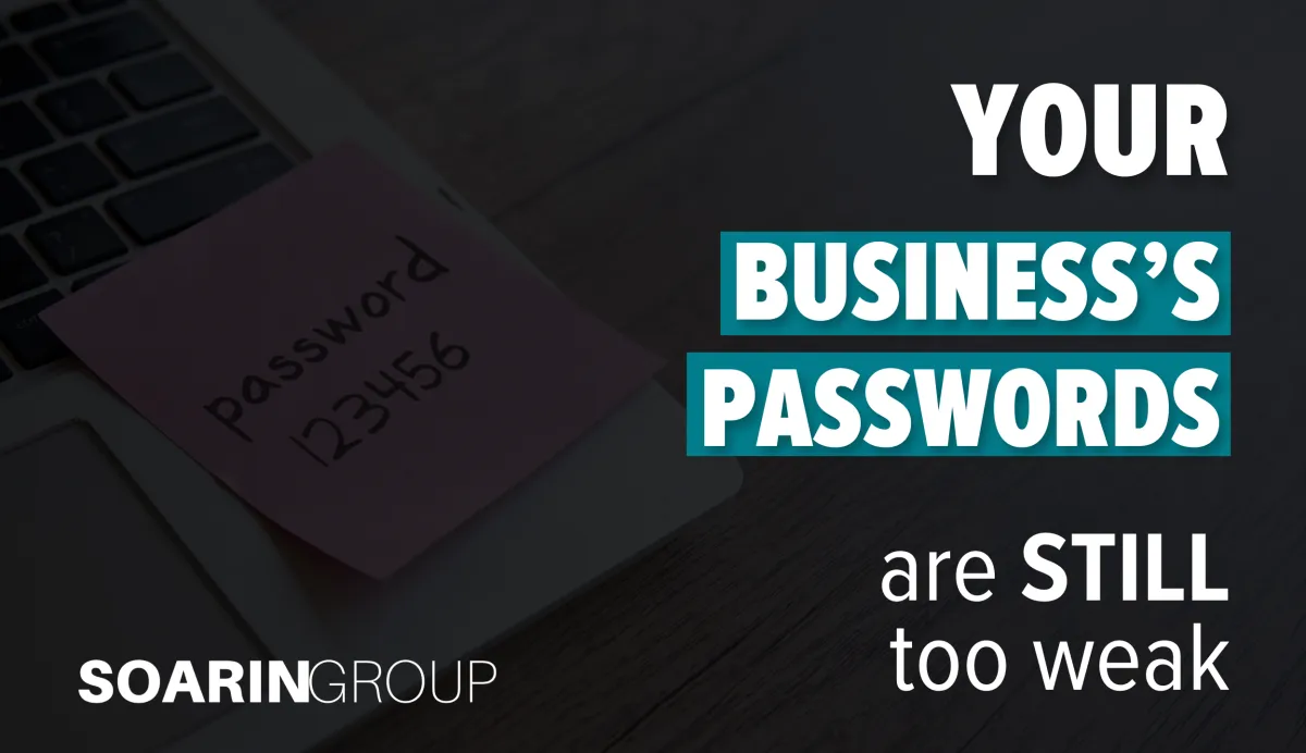 Your passwords are still too weak