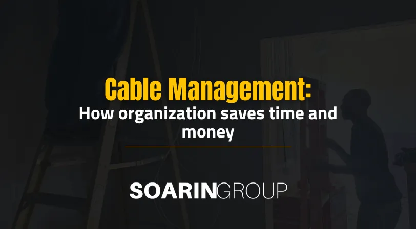 How Cable Management Saves Time And Money