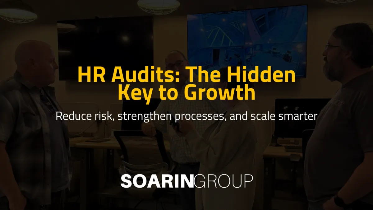 Why HR Audits Should Be Part of Your Growth Plan