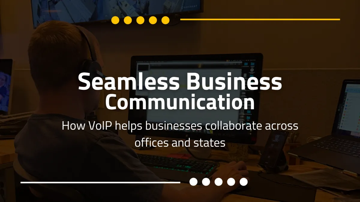 Seamless Communications Across the US: How Modern VoIP Keeps Businesses Connected