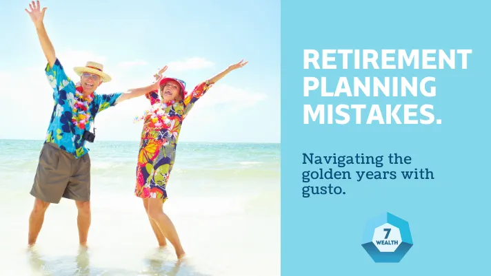 Avoid common retirement planning mistakes and enjoy your golden years with confidence and financial security.