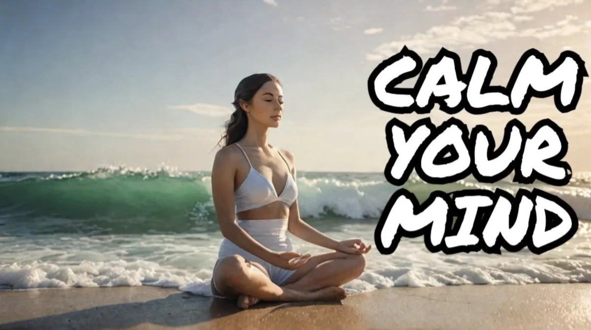 Calm Your Mind