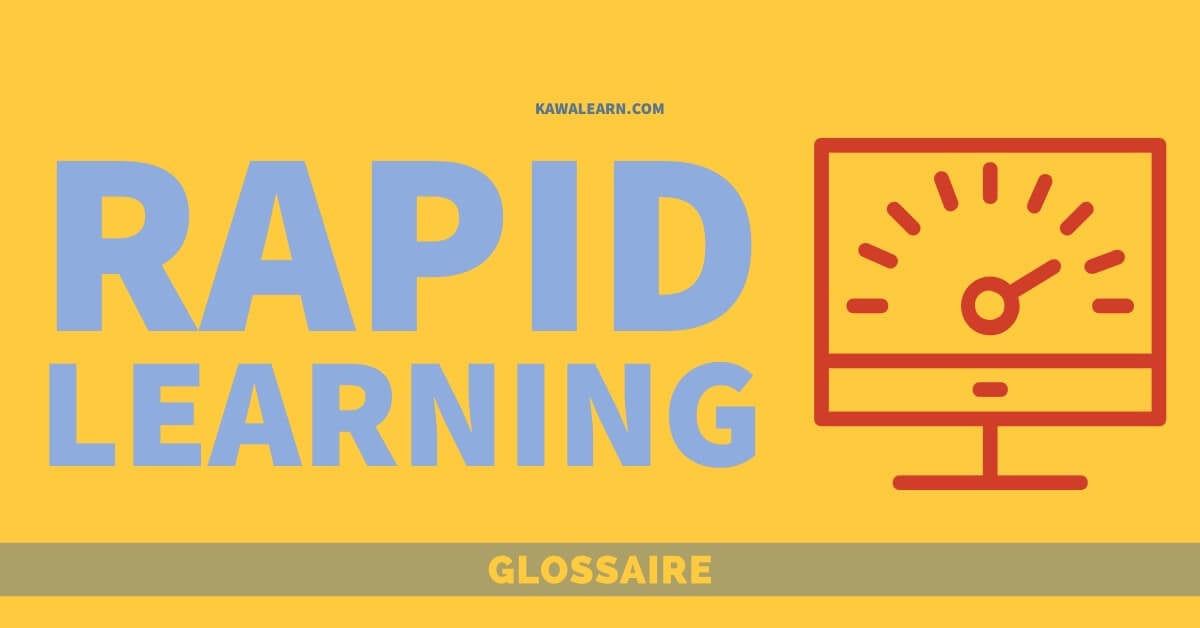 Rapid Learning