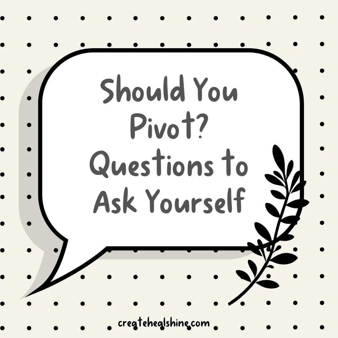 Should I pivot?