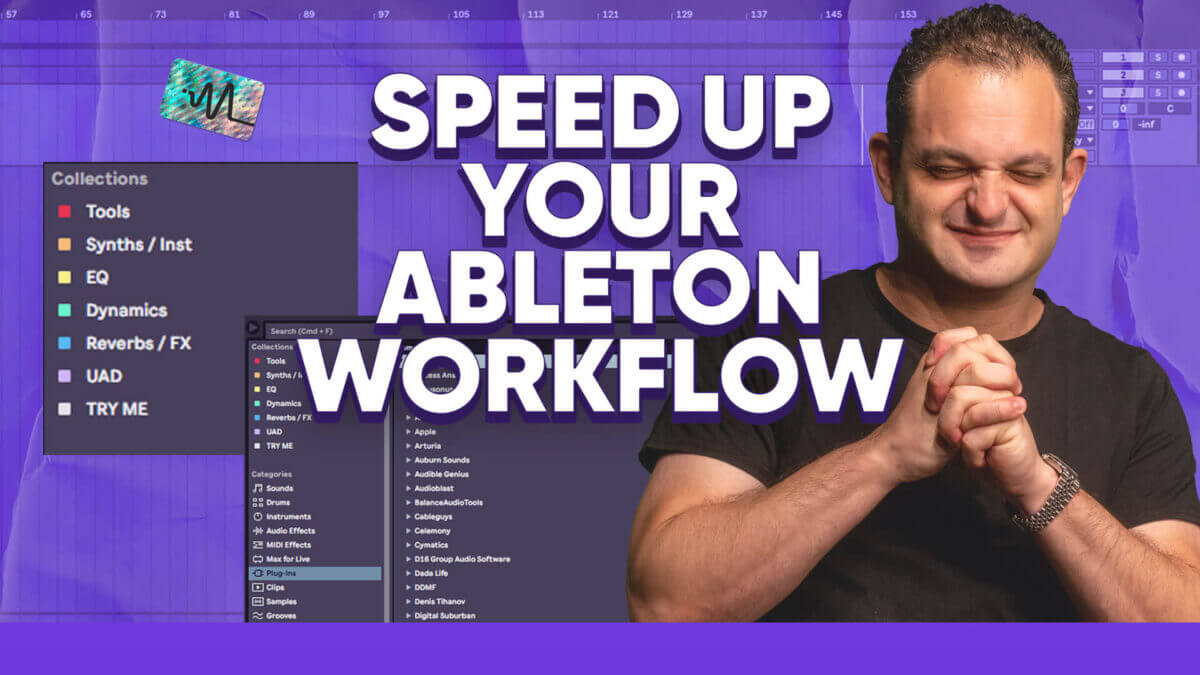 Speed Up Your Ableton Workflow With These Tips!