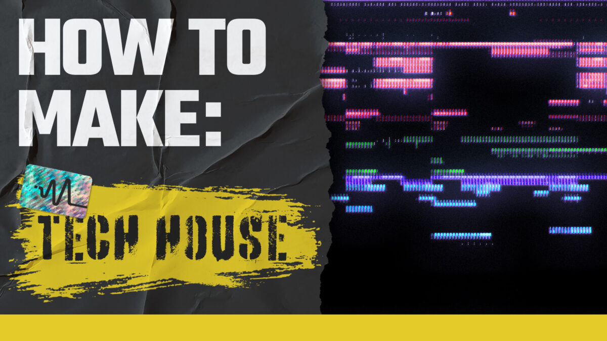 How to Make Tech House Music: A Comprehensive Guide