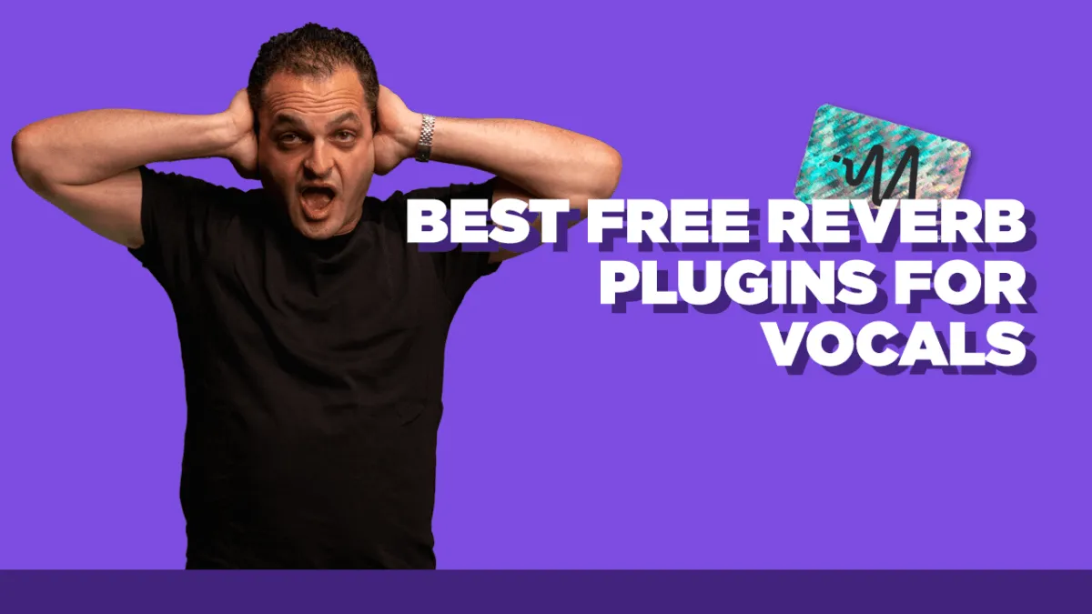 Best Free Reverb Plugin for Vocals