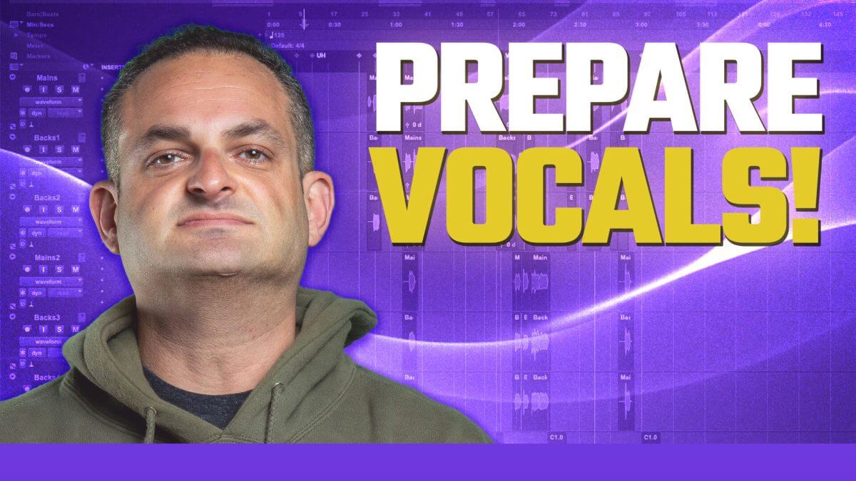 Preparing Vocals for Mixing: A Step-by-Step Guide Using Pro Tools