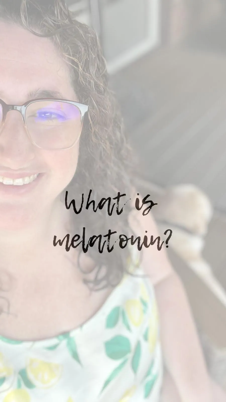 Have you used melatonin to help you sleep?