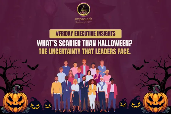 Image with Halloween visuals highlighting leadership challenges, focusing on how leaders face uncertainty and make decisions without perfect information.
