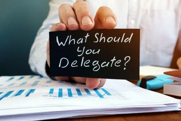 How to Delegate Effectively