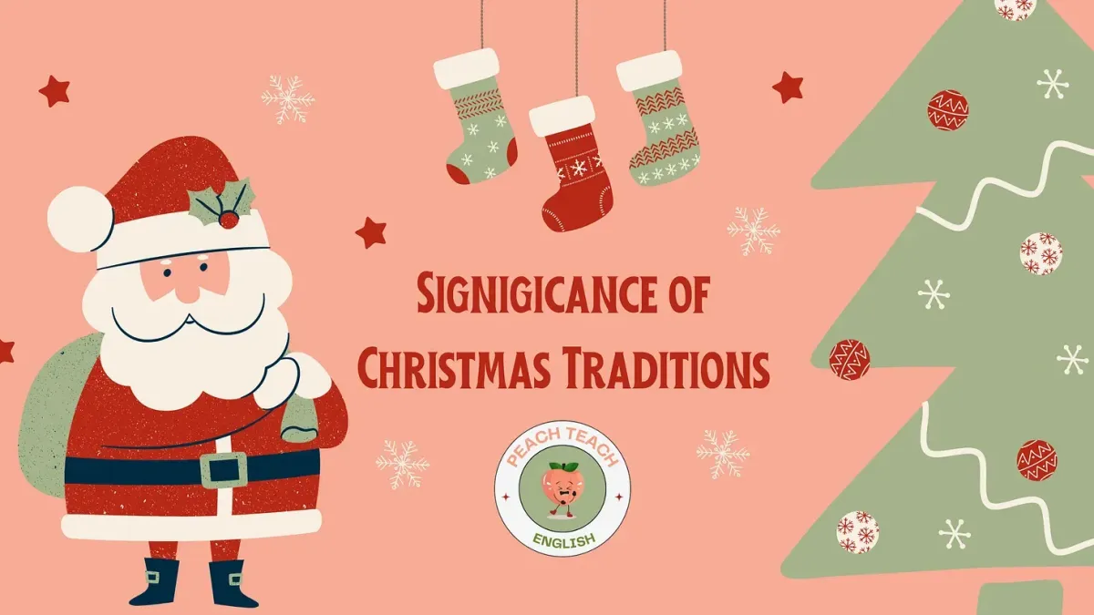 Significance of Christmas Traditions