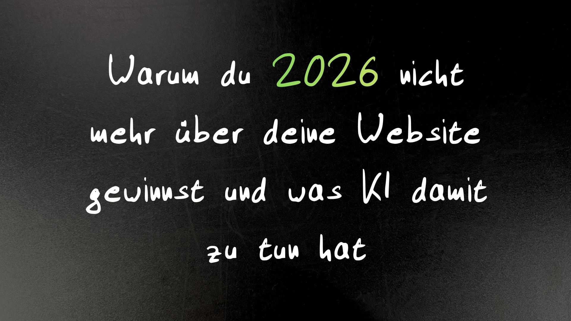 Warum deine Website 2026 keine Kunden mehr gewinnt