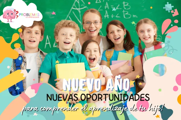 Nuevo año, nuevas oportunidades: cómo prevenir problemas de aprendizaje desde el inicio