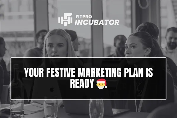 Your festive marketing plan is ready 🎅
