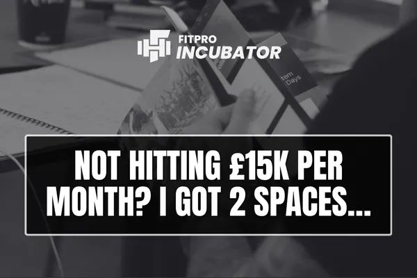 Not hitting £15k per month? I got 2 spaces…