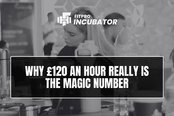 Why £120 an hour really is the magic number