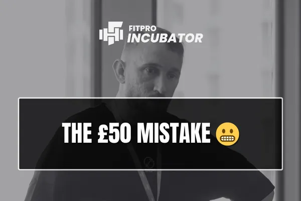 The Β£50 Mistake π¬