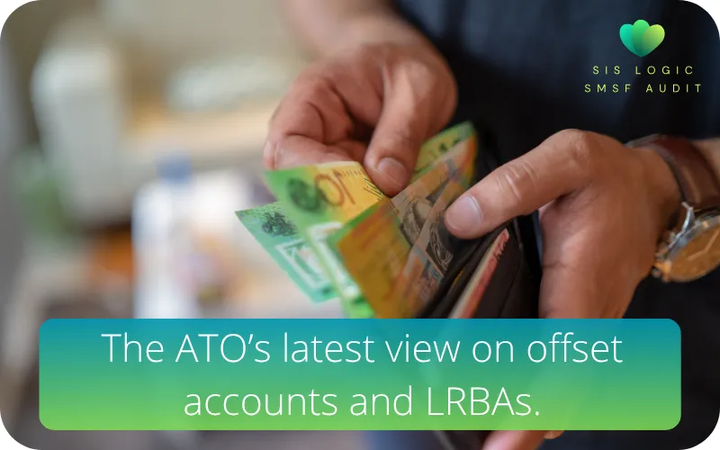 ATO warning about SMSF non-ADI offset accounts and LRBA compliance