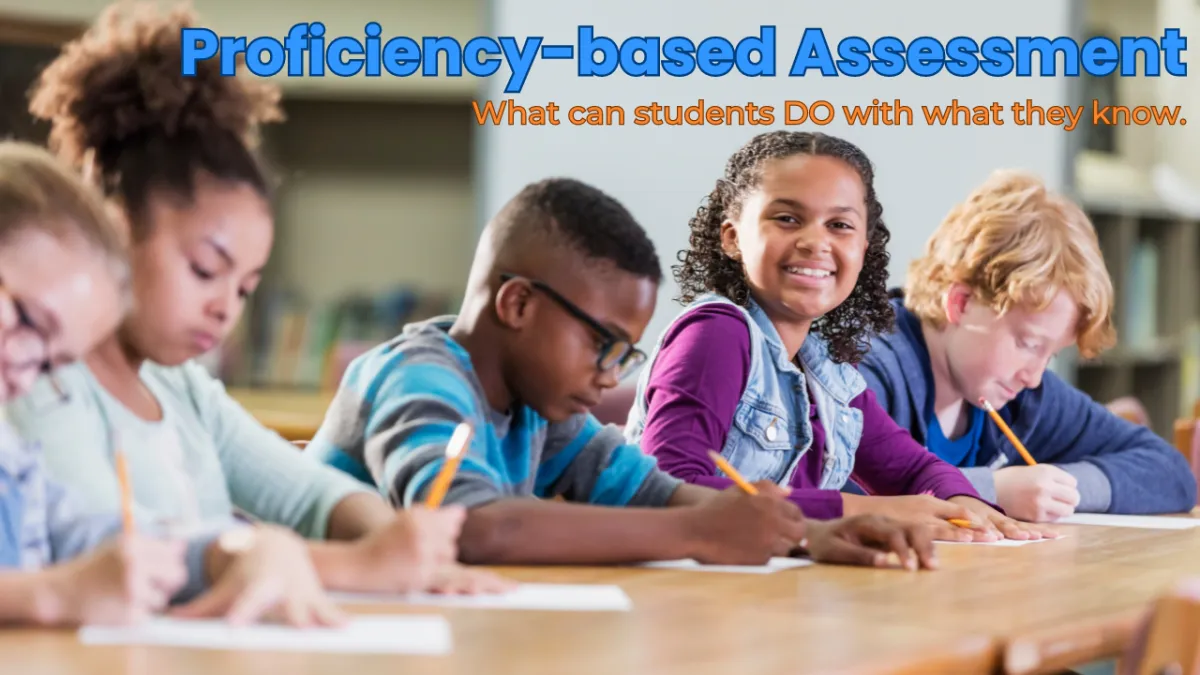 Proficiency-based Assessment