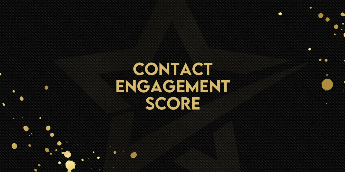 New Feature: Contact Engagement Score