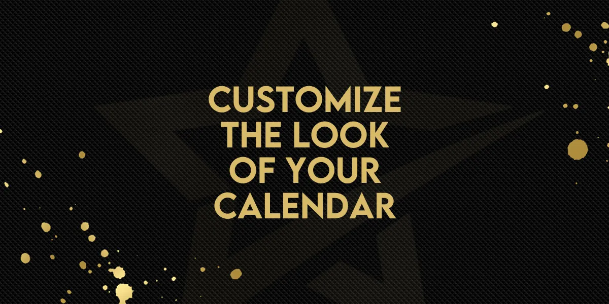 New Feature: Customize The Look Of Your Calendar