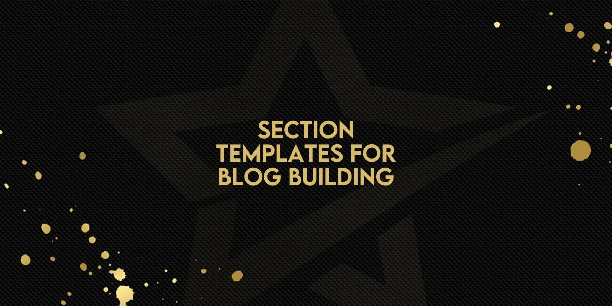 Section Templates for Blog Building