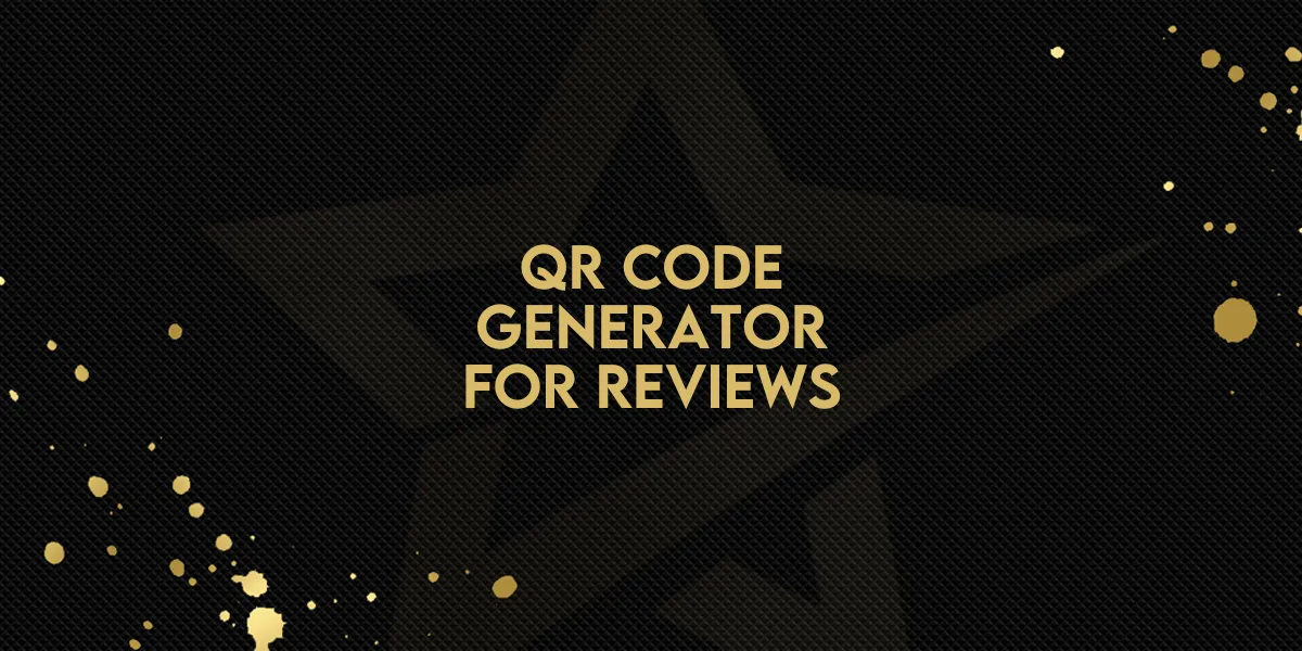 QR Code Generator for Reviews!
