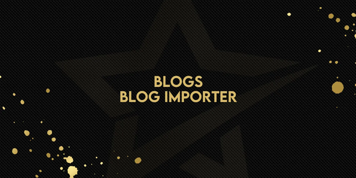 Blogs: Blog Importer