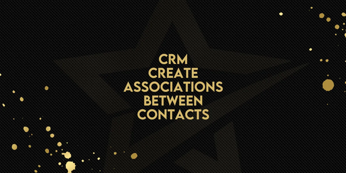 CRM: Create Associations Between Contacts