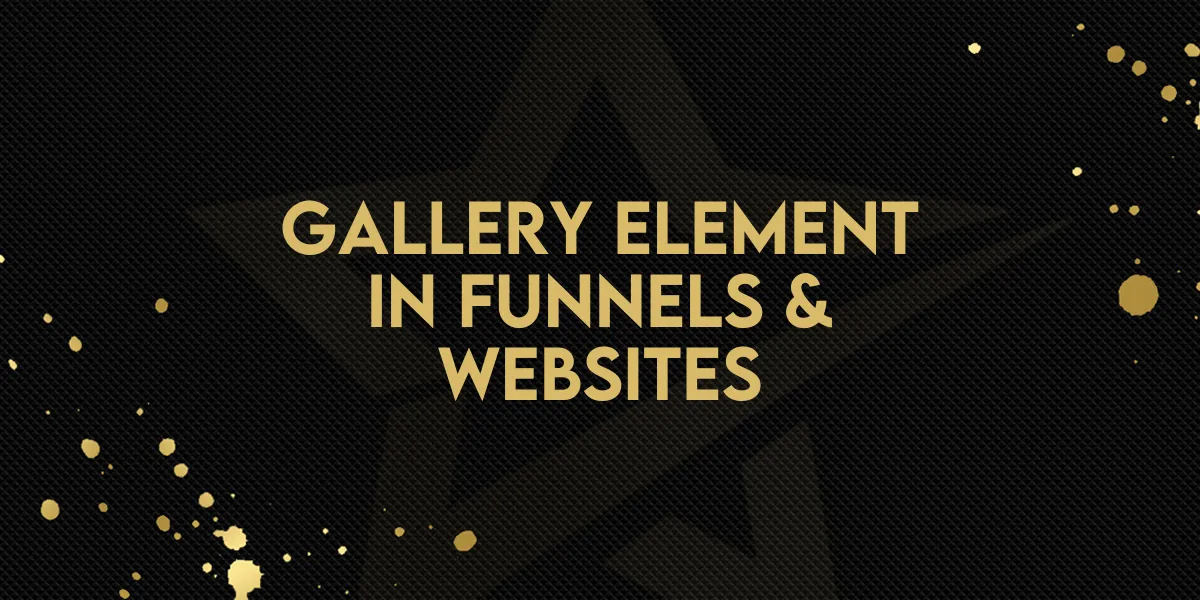 Photo Gallery Element in Funnels & Websites