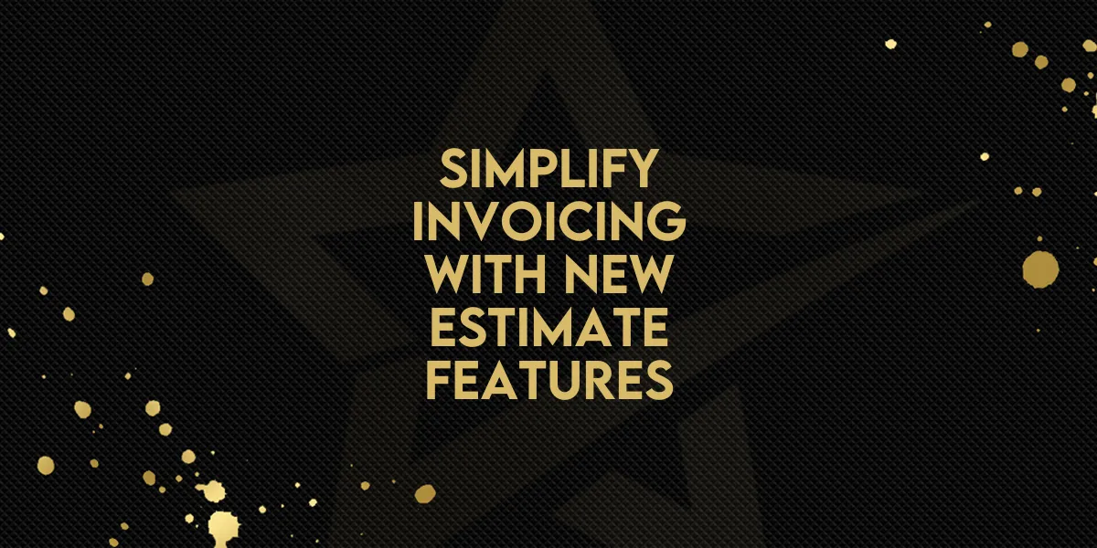 Simplify Invoicing with New Estimate Features!