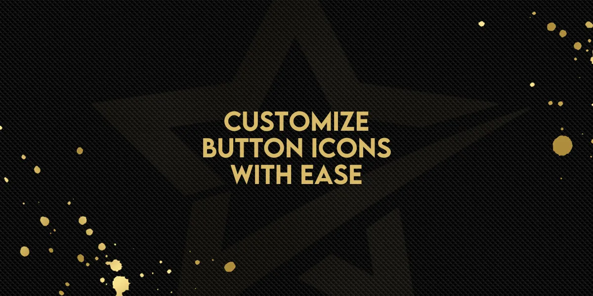 Customize Button Icons with Ease