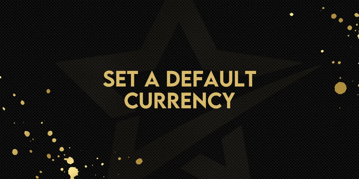 Set a Default Currency