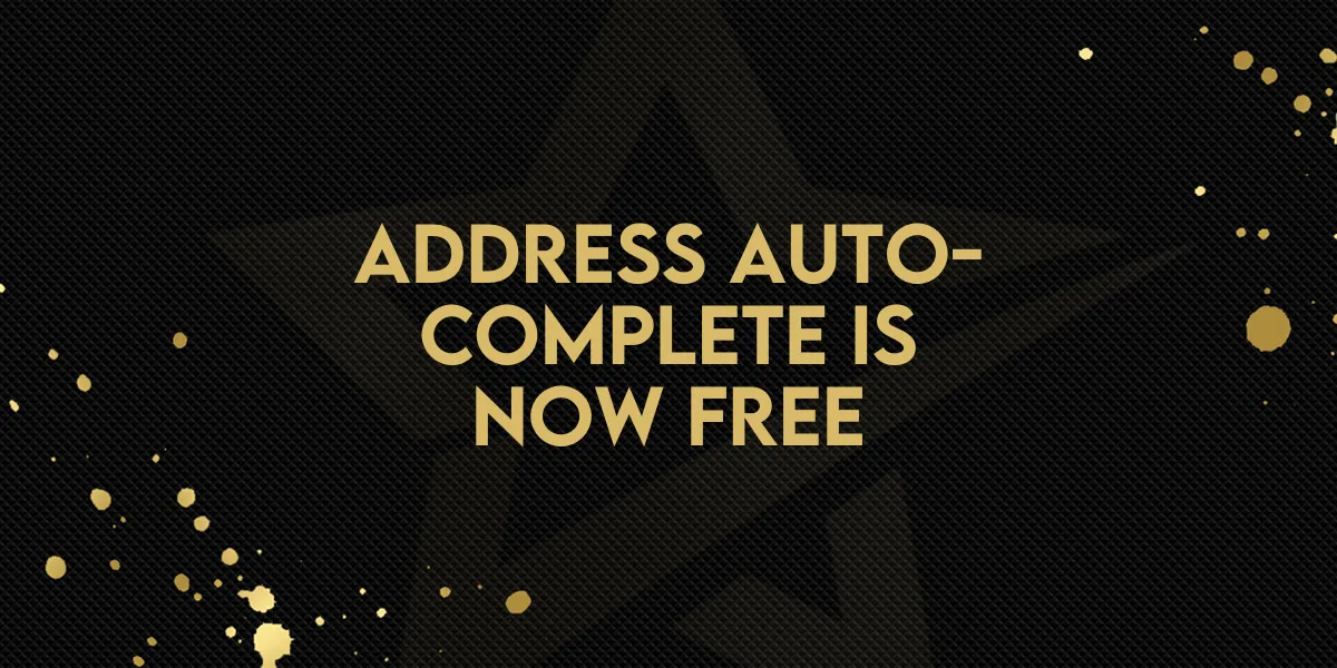 Address Auto-Complete Is Now Free