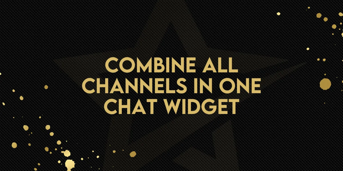 Combine All Channels in One Chat Widget